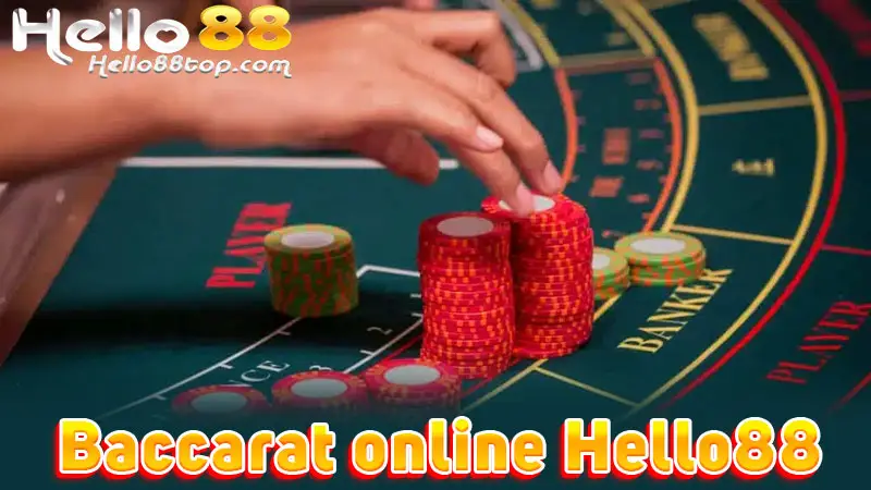Baccarat online Hello88
