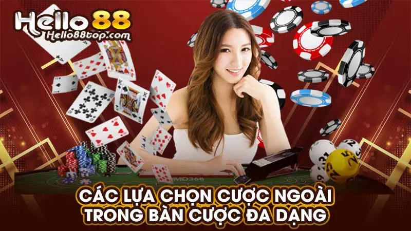 Các lựa chọn cược ngoài trong bàn cược đa dạng
