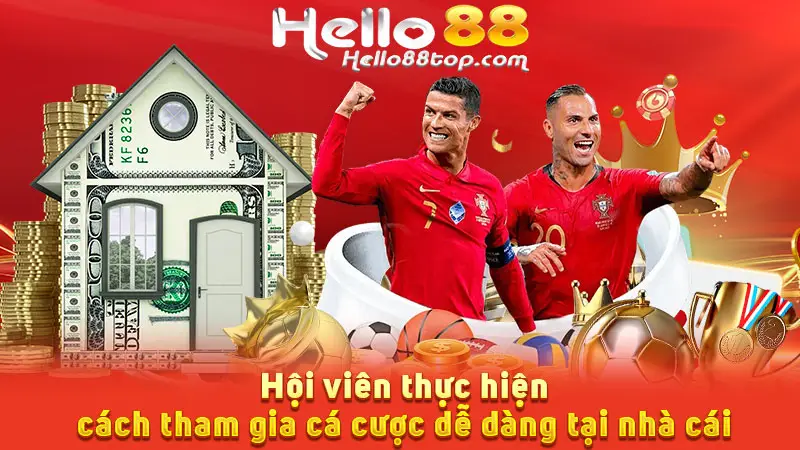 Hội viên thực hiện cách tham gia cá cược dễ dàng tại nhà cái
