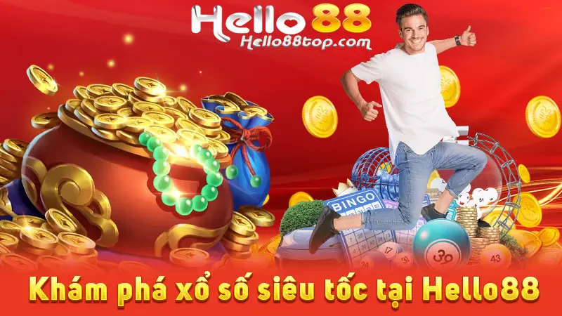 Khám phá xổ số siêu tốc tại Hello88