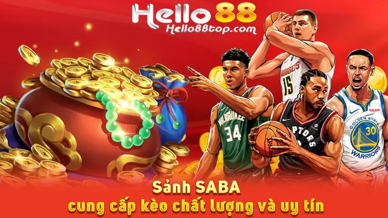 Sảnh SABA cung cấp kèo chất lượng và uy tín