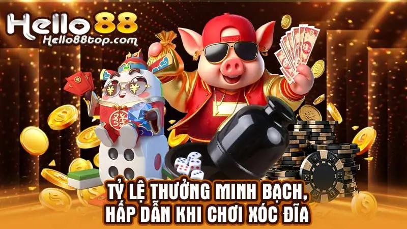 Tỷ lệ thưởng minh bạch, hấp dẫn khi chơi Xóc đĩa
