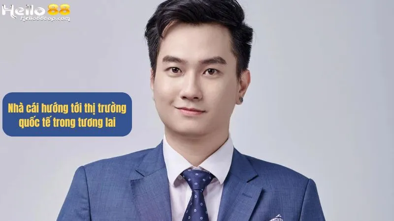 Nhà cái hướng tới thị trường quốc tế trong tương lai