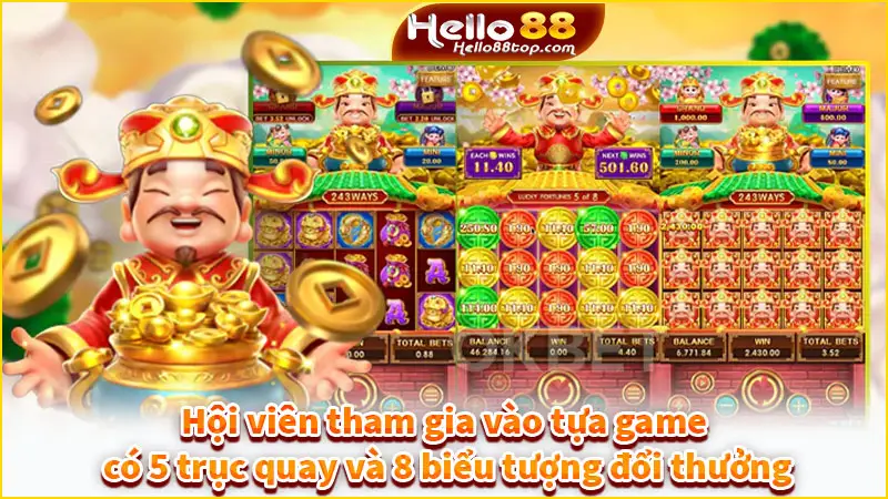 Hội viên tham gia vào tựa game có 5 trục quay và 8 biểu tượng đổi thưởng