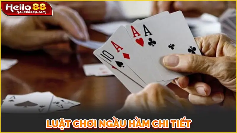 Luật chơi ngầu hầm chi tiết