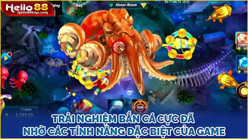 Trải nghiệm bắn cá cực đã nhờ các tính năng đặc biệt của game